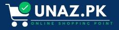 UNAZ.PK – Pakistan’s Trusted Online Shopping Store!